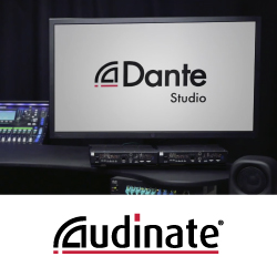 Dante Studio оптимизирует рабочий процесс для пользователей Dante AV