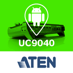 Многоканальный AV-микшер ATEN UC9040 теперь поддерживает планшеты на Android